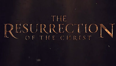The Resurrection of the Christ