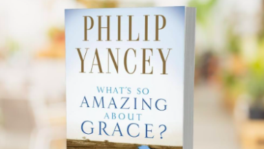 Philip Yancey Whats So Amazing About Grace?