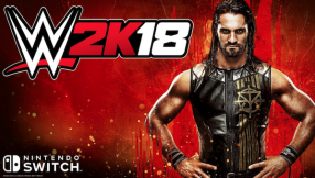 \'WWE 2K18\' for Nintendo Switch release date news: Game available by Oct. 17