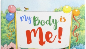 Author 'openly attacked' after writing book telling children to love the body they were born in
