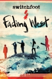 Review: Fading West, by Switchfoot